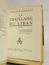 BENOIT : La châtelaine du Liban - Edition Originale - Edition-Originale.com
