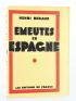 BERAUD : Emeutes en Espagne - Erste Ausgabe - Edition-Originale.com