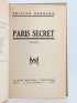 BERNARD : Paris secret - Signed book, First edition - Edition-Originale.com