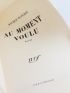 BLANCHOT : Au moment voulu - First edition - Edition-Originale.com