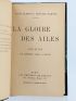 BLERIOT : La gloire des ailes - Autographe, Edition Originale - Edition-Originale.com