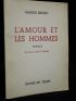 BRUNO : L'amour et les hommes - Autographe, Edition Originale - Edition-Originale.com