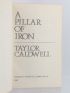 CALDWELL : A pillar of iron - Erste Ausgabe - Edition-Originale.com