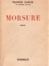 CARCO : Morsure - Signed book, First edition - Edition-Originale.com