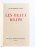 CELINE : Les beaux draps - L'exemplaire de Maître Mikkelsen - Edition Originale - Edition-Originale.com