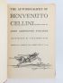 CELLINI : The autobiography of Benvenuto Cellini - Edition-Originale.com