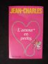 CHARLES : L'amour en perles - Signed book, First edition - Edition-Originale.com