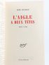 COCTEAU : L'Aigle à deux Têtes - First edition - Edition-Originale.com