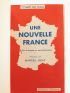 COLLECTIF : Comité du Plan. - Une nouvelle France. Ses Principes et ses Institutions - Autographe, Edition Originale - Edition-Originale.com
