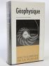 COLLECTIF : Géophysique - Edition Originale - Edition-Originale.com