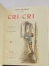 CYRIL-BERGER : Cri-cri - Erste Ausgabe - Edition-Originale.com