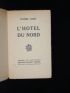 DABIT : L'hôtel du nord - Prima edizione - Edition-Originale.com