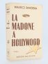 DEKOBRA : La madone à Hollywood - Autographe - Edition-Originale.com