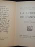 DESNOS : La liberté ou l'amour - Libro autografato, Prima edizione - Edition-Originale.com