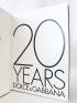 DOLCE : 20 years - Dolce & Gabbana - Autographe, Edition Originale - Edition-Originale.com