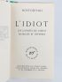 DOSTOIEVSKI : L'idiot - Edition-Originale.com
