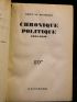DRIEU LA ROCHELLE : Chronique politique 1934-1942 - Prima edizione - Edition-Originale.com