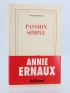 ERNAUX : Passion simple - Prima edizione - Edition-Originale.com