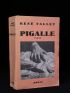 FALLET : Pigalle - Libro autografato, Prima edizione - Edition-Originale.com