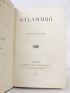 FLAUBERT : Salammbô - Libro autografato, Prima edizione - Edition-Originale.com