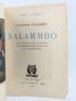FLAUBERT : Salammbo - Edition-Originale.com