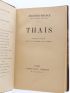 FRANCE : Thaïs - First edition - Edition-Originale.com