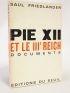 FRIEDLANDER : Pie XII et le IIIe Reich - Signed book, First edition - Edition-Originale.com