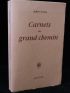 GRACQ : Carnets du grand chemin - Prima edizione - Edition-Originale.com