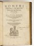 HOMERE : Homeri opera graeco-latina, quae quidem nunc extant, omnia [L'Iliade, L'Odyssée, La Batrachomyomachie] - Edition-Originale.com