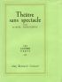 JOUHANDEAU : Théâtre sans spectacle - Prima edizione - Edition-Originale.com
