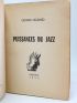 VIAN : Puissances du jazz - Autographe, Edition Originale - Edition-Originale.com