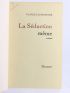 LEMERCIER : La séduction même - Signed book, First edition - Edition-Originale.com