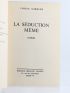 LEMERCIER : La séduction même - Signed book, First edition - Edition-Originale.com