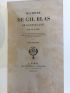 LESAGE : Histoire de Gil Blas de Santillane , avec des notes historiques et littéraires par M. le Comte François de Neufchateau - Edition-Originale.com