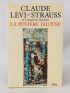 LEVI-STRAUSS : La potière jalouse - Libro autografato, Prima edizione - Edition-Originale.com