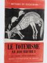 LEVI-STRAUSS : Le Totémisme aujourd'hui - Edition Originale - Edition-Originale.com