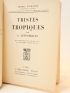LEVI-STRAUSS : Tristes tropiques - Erste Ausgabe - Edition-Originale.com