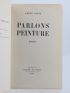 LHOTE : Parlons peinture  - Autographe, Edition Originale - Edition-Originale.com