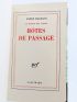 MALRAUX : Hôtes de Passage - Edition Originale - Edition-Originale.com