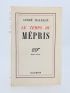 MALRAUX : Le temps du mépris - First edition - Edition-Originale.com