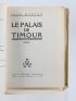 MARTET : Le palais de Timour - Autographe, Edition Originale - Edition-Originale.com