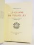 MAUCLAIR : Le charme de Versailles - Edition Originale - Edition-Originale.com