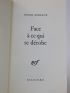 MICHAUX : Face à ce qui se dérobe - Signed book, First edition - Edition-Originale.com
