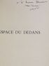 MICHAUX : L'espace du dedans - Signiert, Erste Ausgabe - Edition-Originale.com