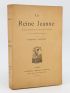 MISTRAL : La reine Jeanne - Erste Ausgabe - Edition-Originale.com