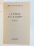 MITTERRAND : La paille et le grain - Signed book - Edition-Originale.com