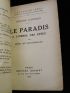 MONTHERLANT : Le Paradis à l'ombre des épées - Signed book, First edition - Edition-Originale.com