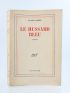 NIMIER : Le Hussard bleu - Signed book, First edition - Edition-Originale.com