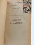 OHNET : La marche à l'amour - Signed book, First edition - Edition-Originale.com