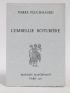 PEUCHMAURD : L'embellie roturière - Signiert, Erste Ausgabe - Edition-Originale.com